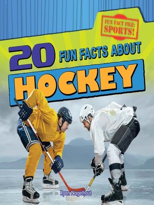 cover image of 20 Fun Facts About Hockey
